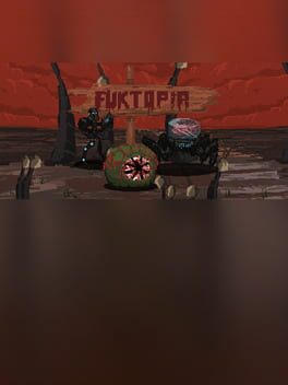FukTopia