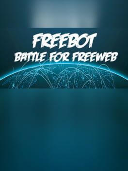 Freebot: Battle for FreeWeb