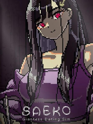 Saeko: Giantess Dating Sim