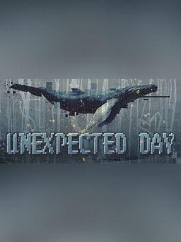 Unexpected Day