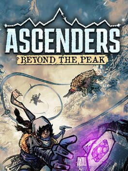 Ascenders: Beyond the Peak