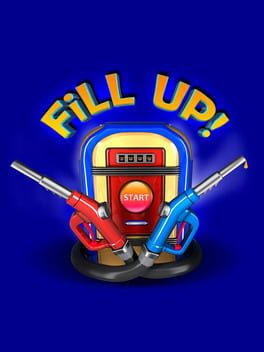 Fill Up!