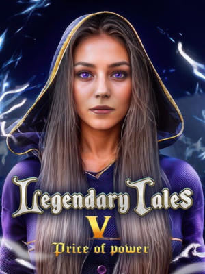 Legendary Tales V: Price of Power Collector's Edition