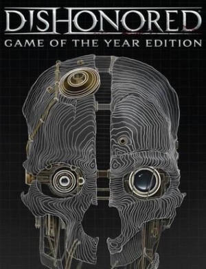 Dishonored: Game of the Year Edition