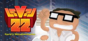 Level 22: Gary’s Misadventure - 2016 Edition