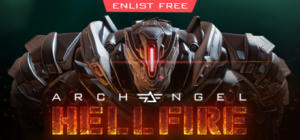 Archangel™: Hellfire - Enlist FREE