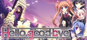 Hello and Goodbye