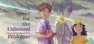 A Space for the Unbound ~ Prologue ~