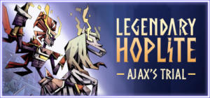 Legendary Hoplite: Ajax’s Trial