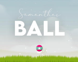 Samantha's Ball