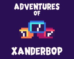 Adventures of Xanderbop