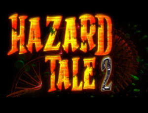 hazard tale 2