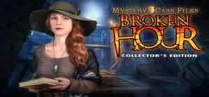 Mystery Case Files: Broken Hour Collector's Edition