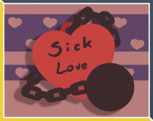 Sick Love (Fellowship of the Game, leompizani, RicardoLCM)