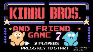 Kirbu Bros. and Friend Game 7